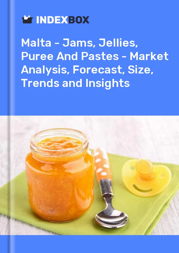 Report Malta - Jams, Jellies, Puree and Pastes - Market Analysis, Forecast, Size, Trends and Insights for 499$