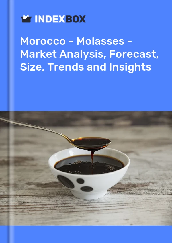 Report Morocco - Molasses - Market Analysis, Forecast, Size, Trends and Insights for 499$