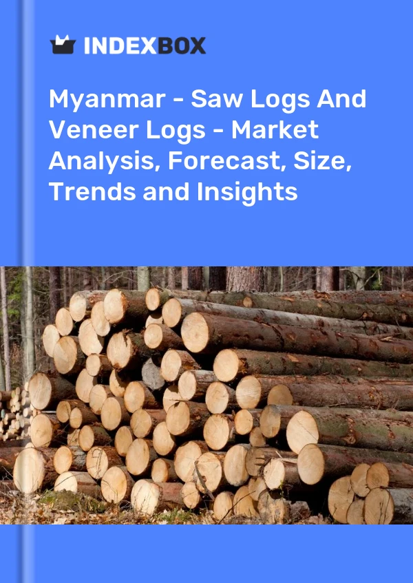 Report Myanmar - Saw Logs and Veneer Logs - Market Analysis, Forecast, Size, Trends and Insights for 499$