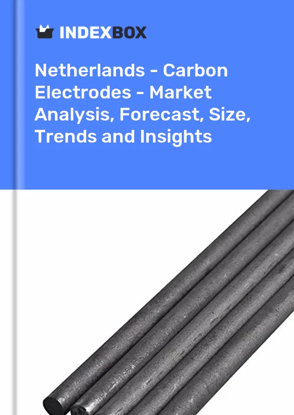 Report Netherlands - Carbon Electrodes - Market Analysis, Forecast, Size, Trends and Insights for 499$