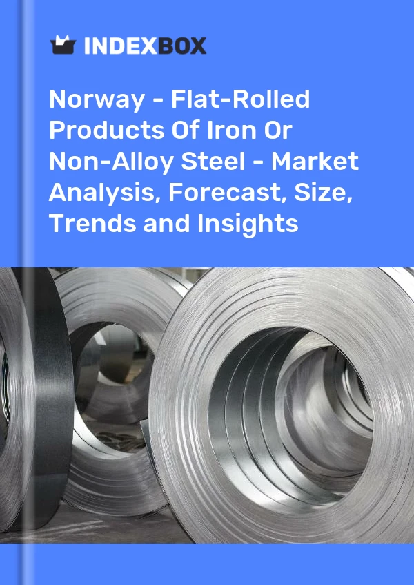 Report Norway - Flat-Rolled Products of Iron or Non-Alloy Steel - Market Analysis, Forecast, Size, Trends and Insights for 499$