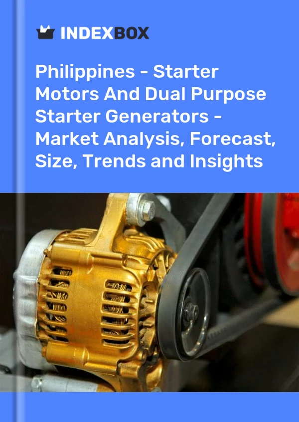 Report Philippines - Starter Motors and Dual Purpose Starter Generators - Market Analysis, Forecast, Size, Trends and Insights for 499$