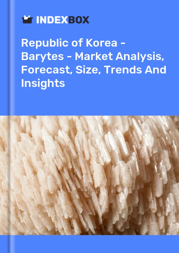 Report Republic of Korea - Barytes - Market Analysis, Forecast, Size, Trends and Insights for 499$