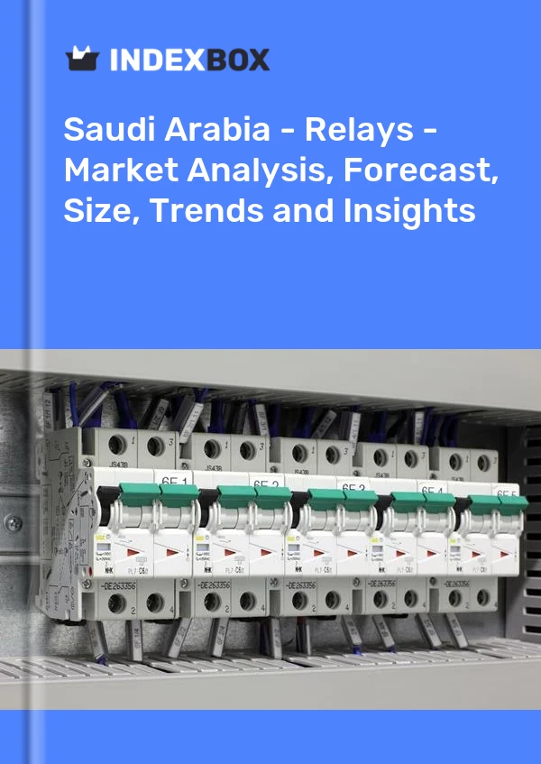 Report Saudi Arabia - Relays - Market Analysis, Forecast, Size, Trends and Insights for 499$