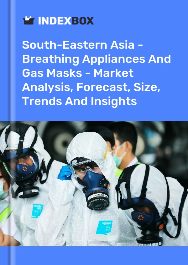 Report South-Eastern Asia - Breathing Appliances and Gas Masks - Market Analysis, Forecast, Size, Trends and Insights for 499$