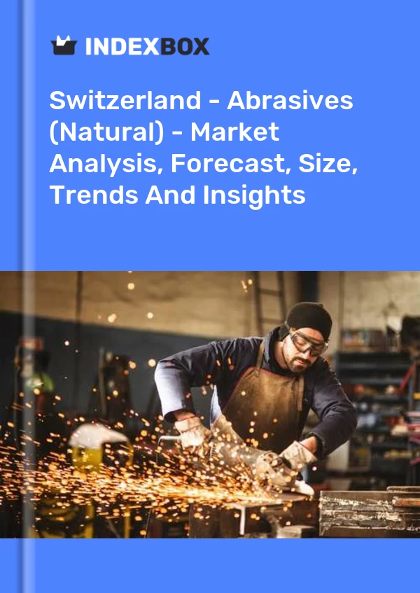 Report Switzerland - Abrasives (Natural) - Market Analysis, Forecast, Size, Trends and Insights for 499$