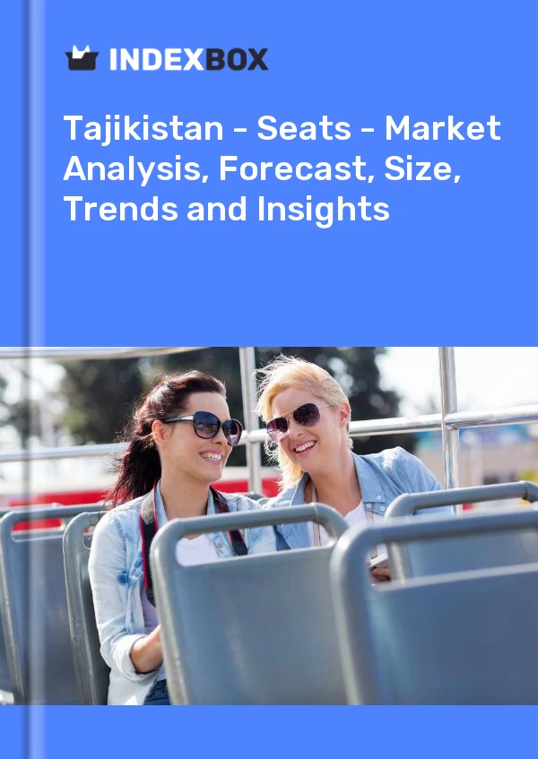 Report Tajikistan - Seats - Market Analysis, Forecast, Size, Trends and Insights for 499$