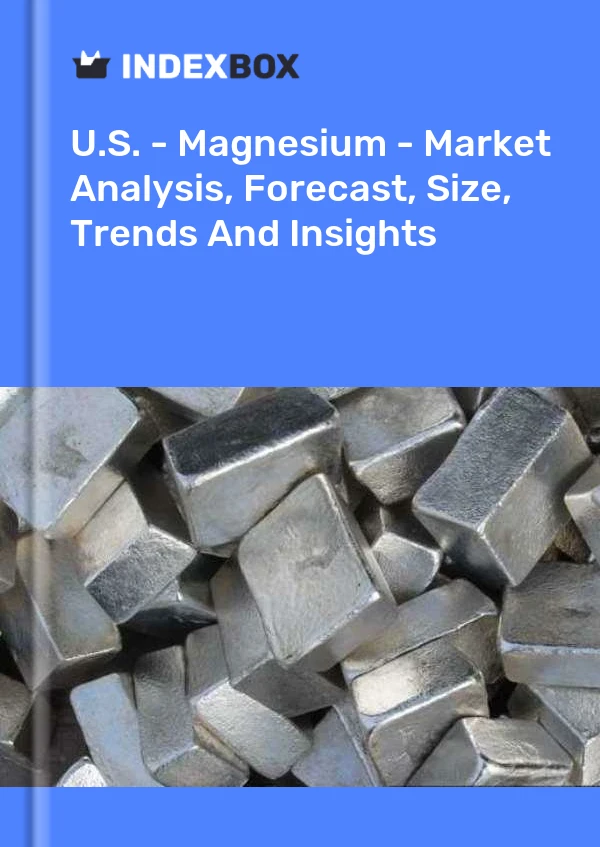Report U.S. - Magnesium - Market Analysis, Forecast, Size, Trends and Insights for 499$