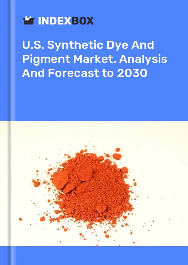 Report U.S. Synthetic Dye and Pigment Market. Analysis and Forecast to 2030 for 499$