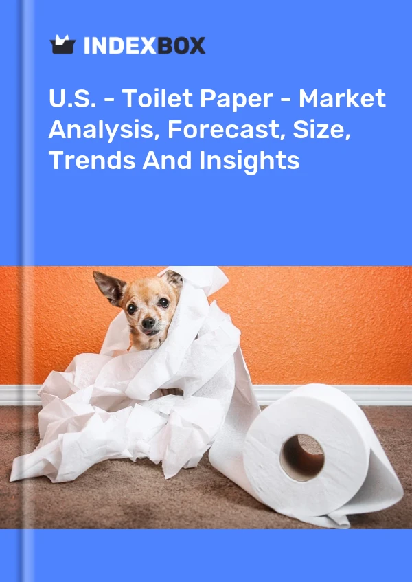 Report U.S. - Toilet Paper - Market Analysis, Forecast, Size, Trends and Insights for 499$