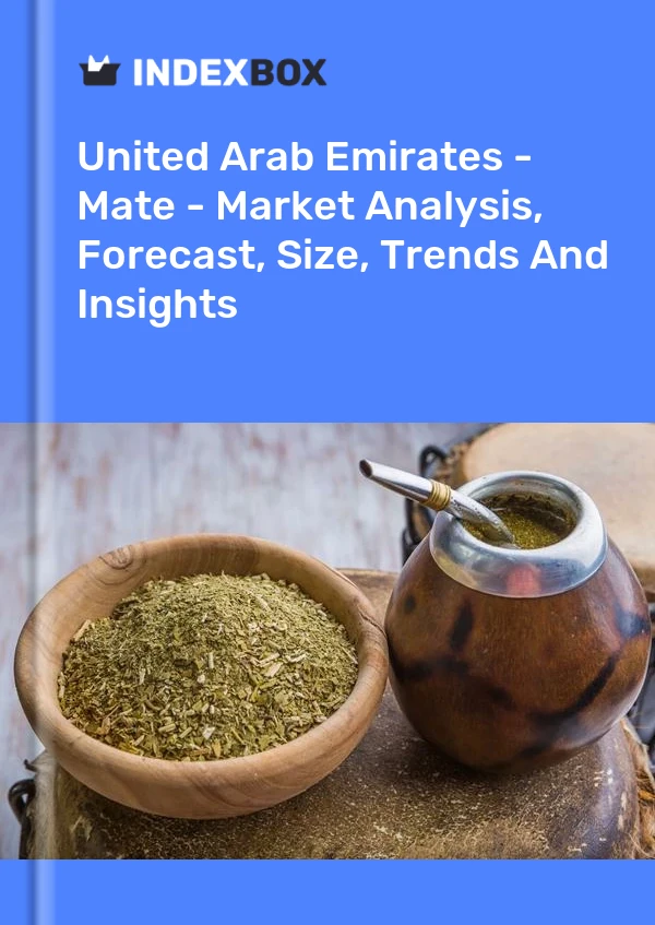 United Arab Emirates - Mate - Market Analysis, Forecast, Size, Trends And Insights