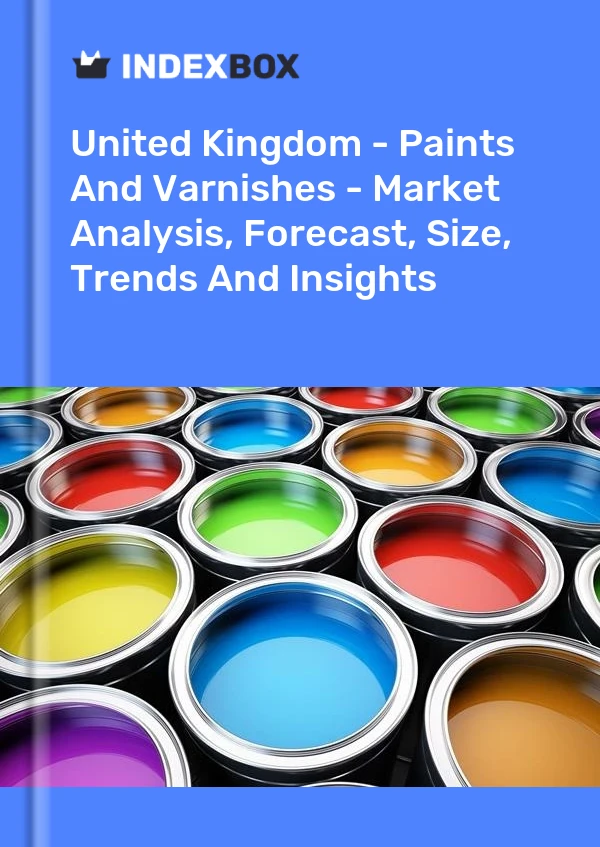Report United Kingdom - Paints and Varnishes - Market Analysis, Forecast, Size, Trends and Insights for 499$