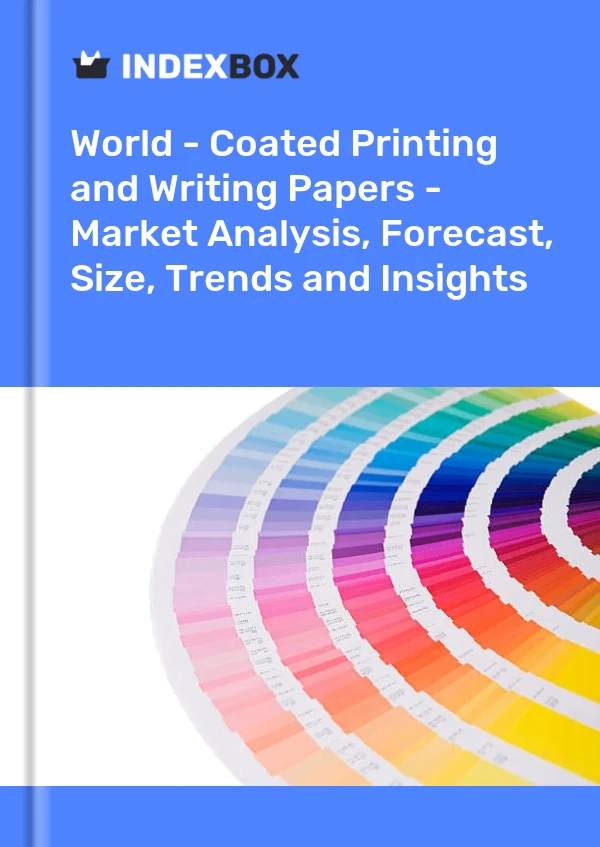 Report World - Coated Printing and Writing Papers - Market Analysis, Forecast, Size, Trends and Insights for 499$