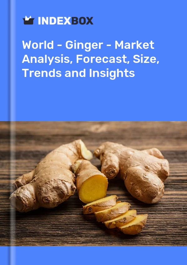 Report World - Ginger - Market Analysis, Forecast, Size, Trends and Insights for 499$