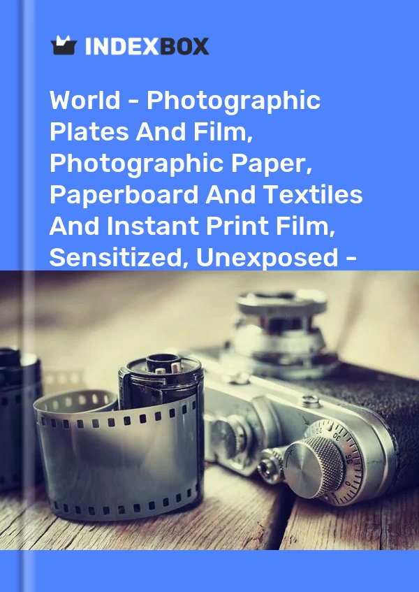 Report World - Photographic Plates and Film, Photographic Paper, Paperboard and Textiles and Instant Print Film, Sensitized, Unexposed - Market Analysis, Forecast, Size, Trends and Insights for 499$