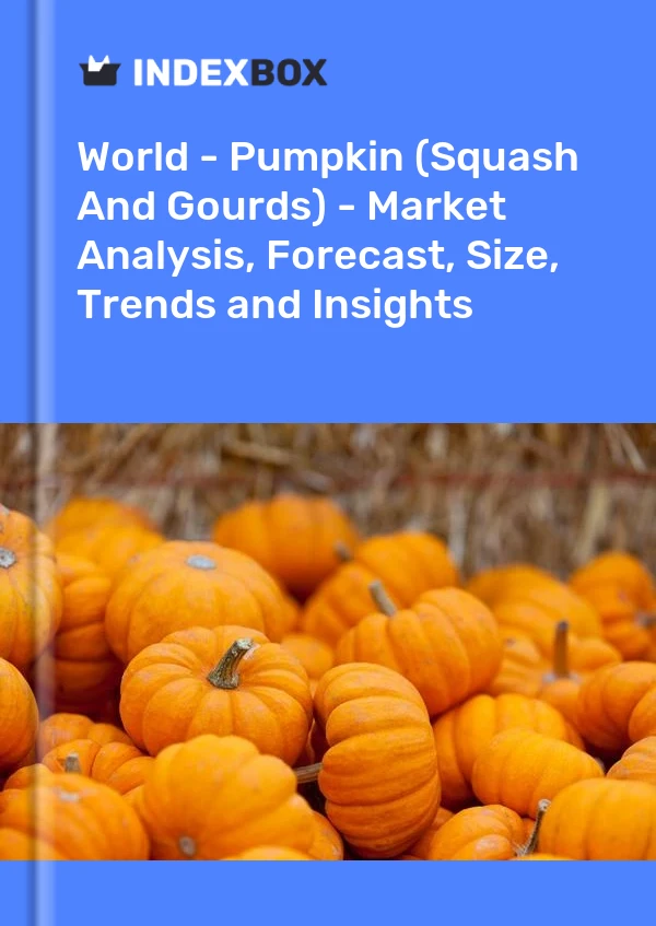 Report World - Pumpkin (Squash and Gourds) - Market Analysis, Forecast, Size, Trends and Insights for 499$